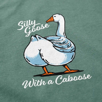 Silly Goose with a Caboose T-Shirt
