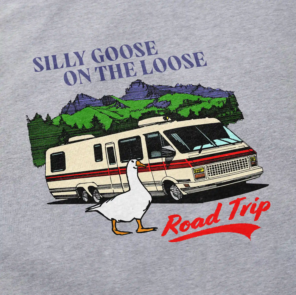 Silly Goose Road Trip T Shirt