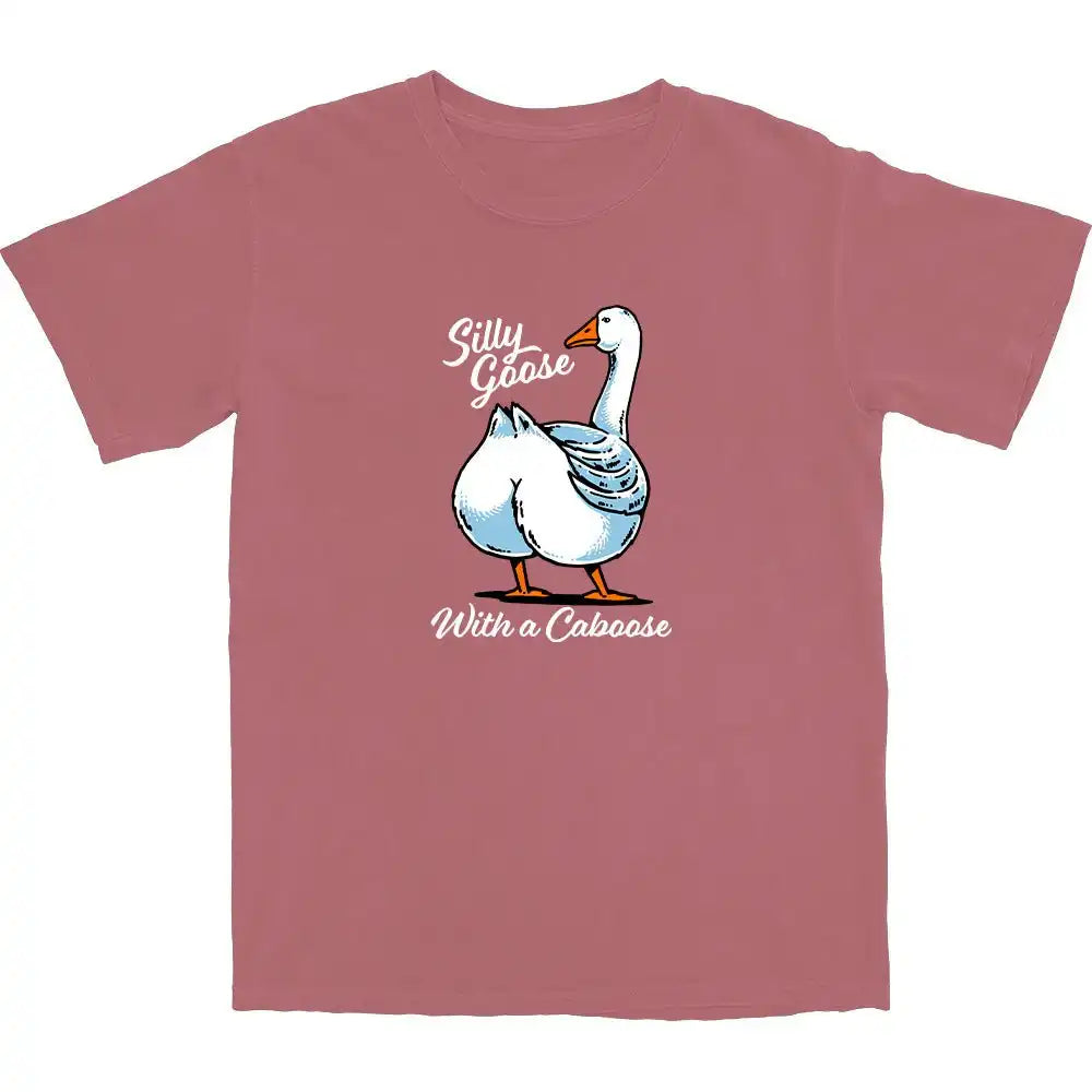 Silly Goose with a Caboose T-Shirt