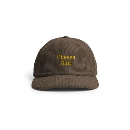 Cheese Slut Corduroy Hat