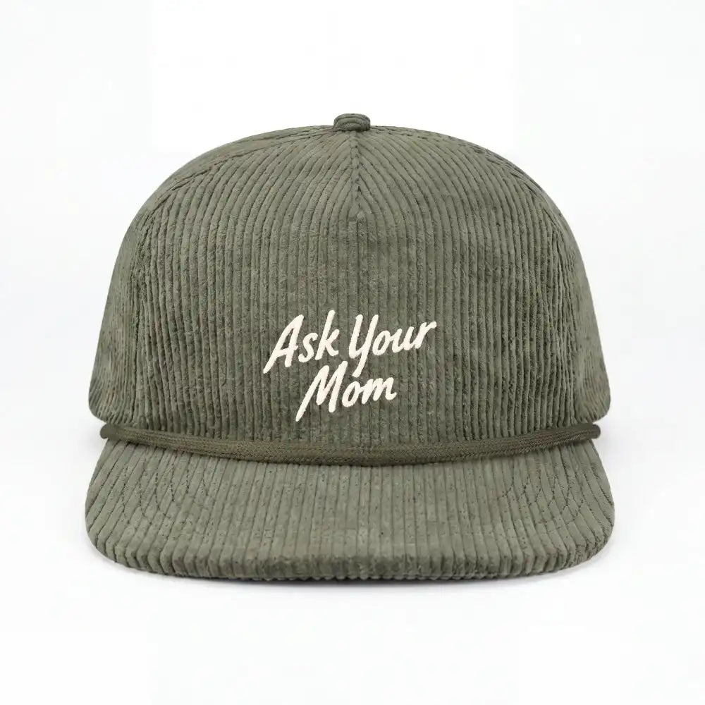 The Ask Your Mom | Green Father's Day 5-Panel Corduroy Snapback Hat